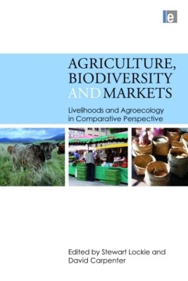 Agriculture, Biodiversity and Markets book