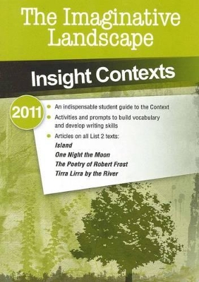 Insight Contexts 2011 - the Imaginative Landscape by Robert Beardwood