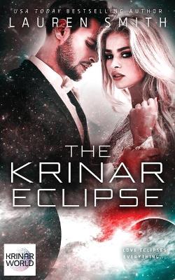 The Krinar Eclipse: A Krinar World Novel book