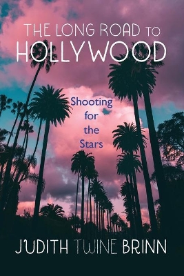 The Long Road to Hollywood book