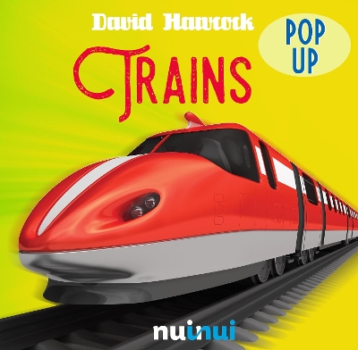 10 Pop Ups: Trains by David Hawcock