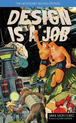 Design Is a Job: The Shitty Pulp Edition book