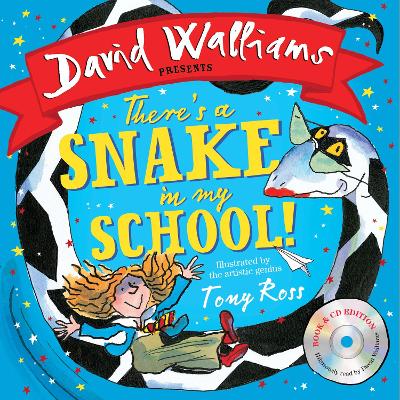 There's a Snake in My School!: Book & CD by David Walliams