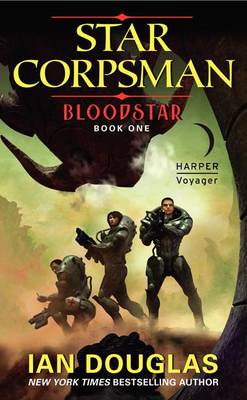 Bloodstar by Ian Douglas