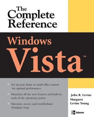 Windows Vista: The Complete Reference book