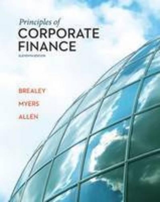 Principles of Corporate Finance by Richard A. Brealey