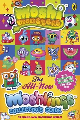 Moshi Monsters: The All-New Moshlings Collector's Guide book