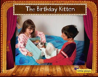 Little Plays: The Birthday Kitten book