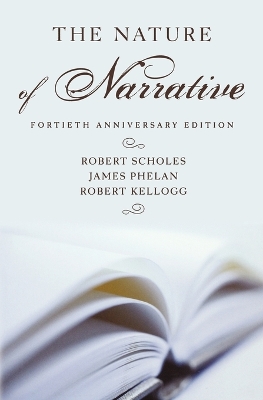 The Nature of Narrative by Robert Scholes