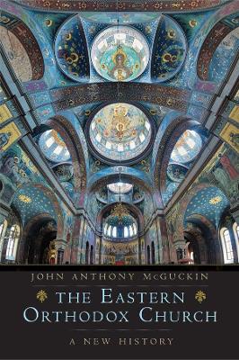 The Eastern Orthodox Church: A New History book