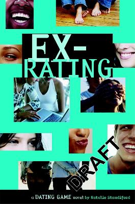 The Dating Game No. 4: Ex-Rating by Natalie Standiford