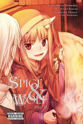 Spice and Wolf, Vol. 12 (manga) book