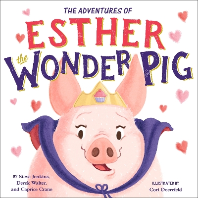 True Adventures of Esther the Wonder Pig book