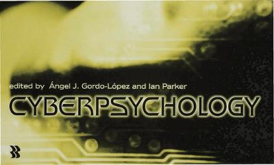 Cyberpsychology by Ian Parker
