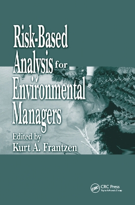 Risk-Based Analysis for Environmental Managers book