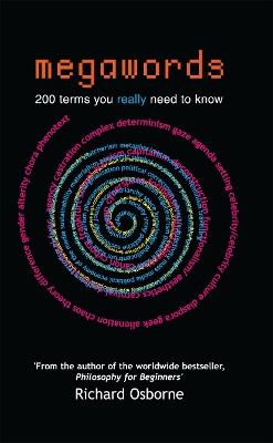 Megawords: 200 terms you really need to know by Richard Osborne