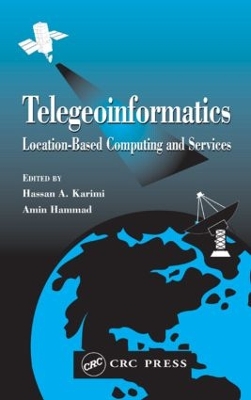Telegeoinformatics by Hassan A. Karimi