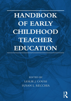 Handbook of Early Childhood Teacher Education book