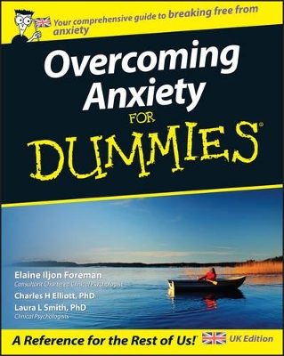 Overcoming Anxiety For Dummies by Charles H. Elliott