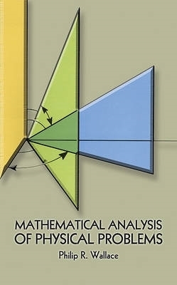 Mathematical Analysis of Physical Problems book