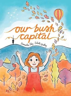 Our Bush Capital book