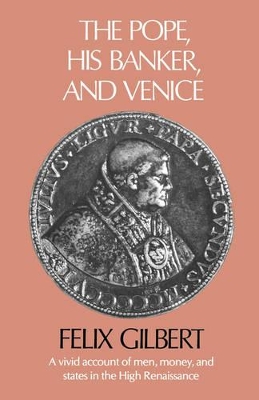 Pope, His Banker and Venice book