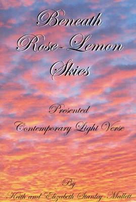 Beneath Rose-lemon Skies book
