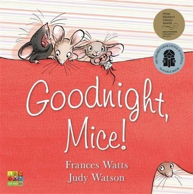 Goodnight, Mice! by Judy Watson