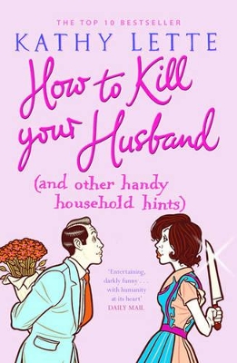 How to Kill Your Husband (and other handy household hints) book