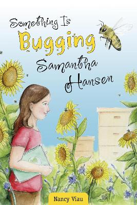 Something Is Bugging Samantha Hansen book