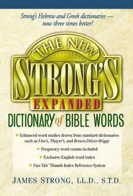 New Strong's Expanded Dictionary of Bible Words book