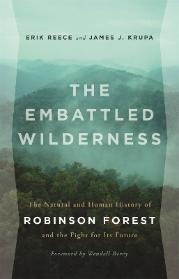 The Embattled Wilderness by Erik Reece