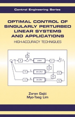 Optimal Control of Singularly Perturbed Linear Systems and Applications book