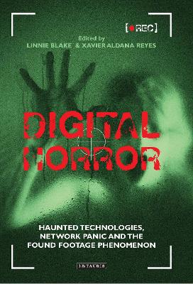 Digital Horror by Dr Xavier Aldana Reyes