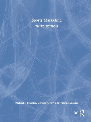 Sports Marketing by Michael J. Fetchko