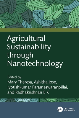 Agricultural Sustainability through Nanotechnology book