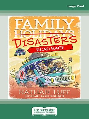 Road Rage (Family Disasters #3) by Nathan Luff