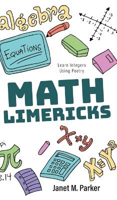 Math Limericks: Learn Integers Using Poetry book