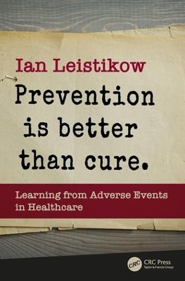 Prevention is Better than Cure book