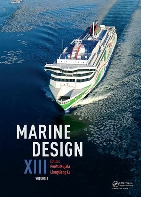 Marine Design XIII, Volume 2: Proceedings of the 13th International Marine Design Conference (IMDC 2018), June 10-14, 2018, Helsinki, Finland book