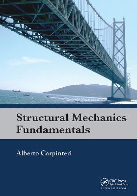 Structural Mechanics Fundamentals by Alberto Carpinteri