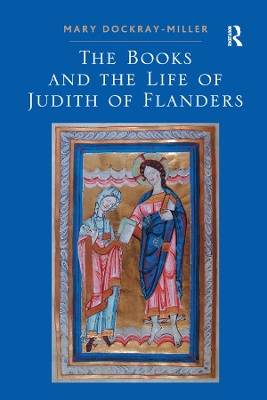 The Books and the Life of Judith of Flanders book