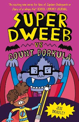 Super Dweeb vs Count Dorkula book