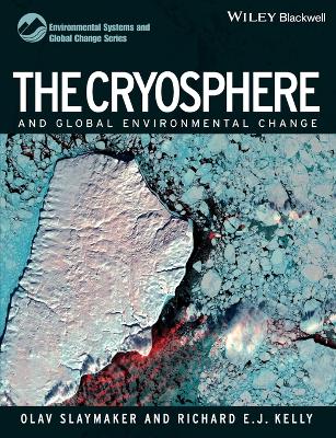 Cryosphere and Global Environmental Change book