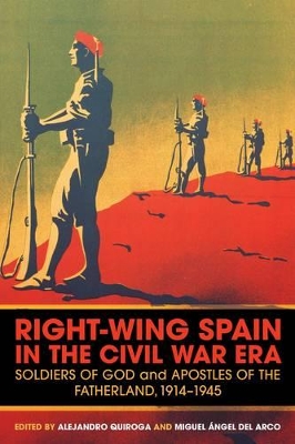 Right-wing Spain in the Civil War Era by Dr Alejandro Quiroga