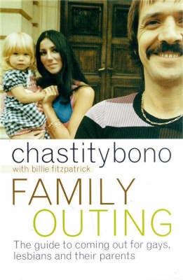 Family Outing by Chastity Bono