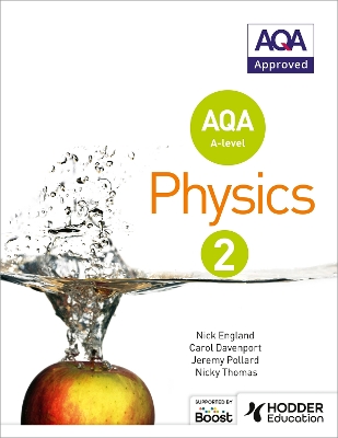 AQA A Level Physics Student Book 2 book