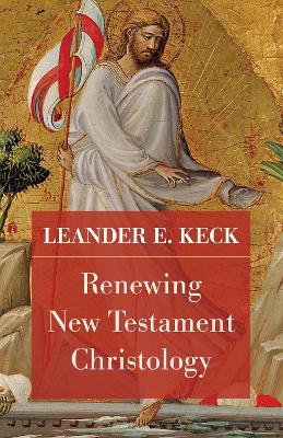 Renewing New Testament Christology book