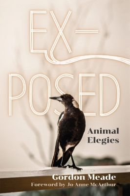 Ex-Posed: Animal Elegies book