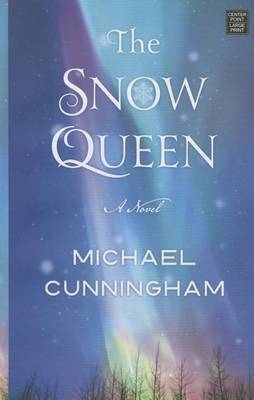 Snow Queen by Michael Cunningham